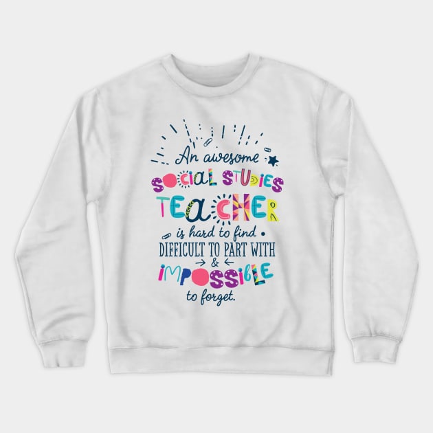 An Awesome Social Studies Teacher Gift Idea - Impossible to forget Crewneck Sweatshirt by BetterManufaktur